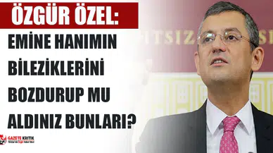 Özel'den Erdoğan’a "hediye" kolonya tepkisi: Emine Hanımın bileziklerini bozdurup mu aldınız bunları?