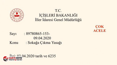 Sokağa çıkma yasağı genelgesinde dikkat çeken ayrıntı
