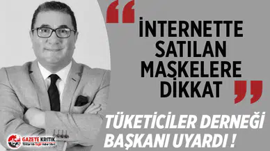 TÜDER Başkanı Küçük uyardı: ''İnternetten Maske Satışlarına Dikkat!''
