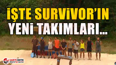 İşte Survivor’ın yeni takımları…