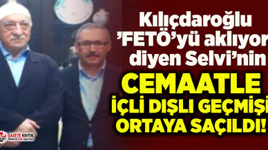 “Kılıçdaroğlu FETÖ’yü aklıyor” diye yazan Selvi'nin Cemaat’le içli dışlı geçmişi ortaya saçıldı