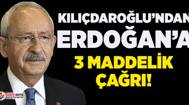 Kemal Kılıçdaroğlu'ndan kötüye giden ekonomi için Erdoğan'a 3 maddelik çağrı!