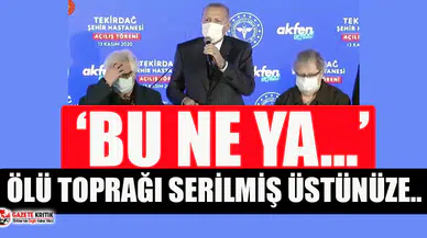 Törende alkışlanmayan Erdoğan salondakilere sitem etti!