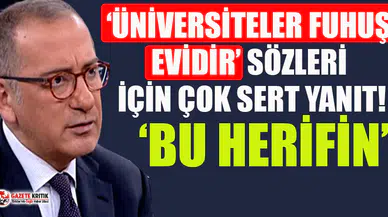"Üniversiteler fuhuş evleridir" diyen Ebubekir Sofuoğlu'na Fatih Altaylı'dan çok sert yanıt