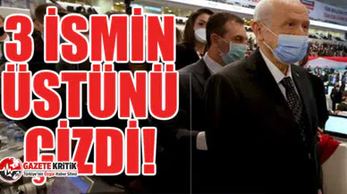 Bahçeli, en yakınındaki 3 ismin üstünü çizdi