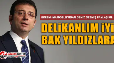 Ekrem İmamoğlu'ndan Deniz Gezmiş paylaşımı: Delikanlım iyi bak yıldızlara