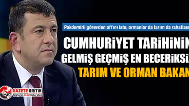 CHP'li Ağbaba: Pakdemirli görevden affını iste, ormanlar da tarım da rahatlasın!