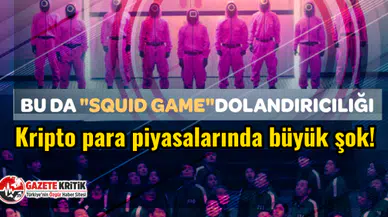 Kripto para piyasalarında büyük şok! Bu da "Squid Game"dolandırıcılığı