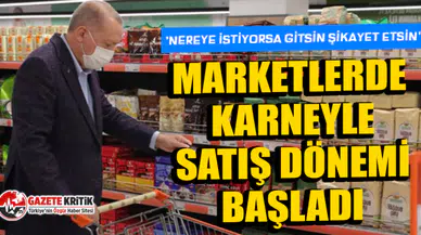 Marketlerde karneyle satış dönemi başladı