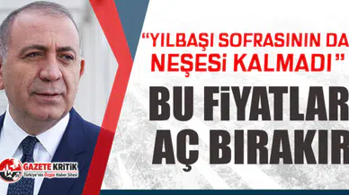 CHP'li Gürsel Tekin: Yılbaşı sofrasının da neşesi kalmadı