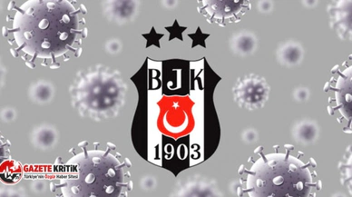 Beşiktaş'ta virüs şoku: İki kişi daha pozitif çıktı!