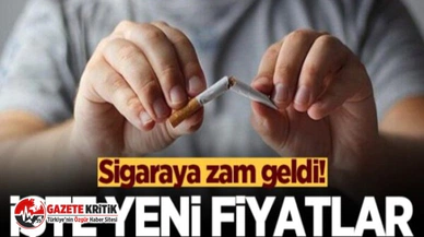Sigaraya zam geldi!