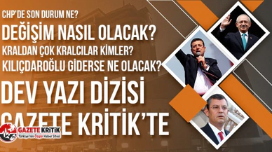 CHP'DE NELER OLUYOR? GENEL MERKEZ VE DEĞİŞİMCİLERİN YOL HARİTASI...