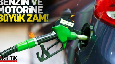 Motorin ve benizine büyük zam!