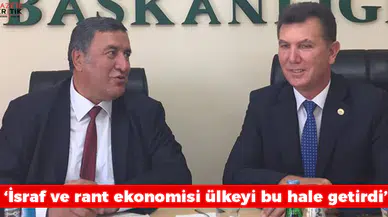 Gürer:  İsraf ve rant ekonomisi ülkeyi bu hale getirdi