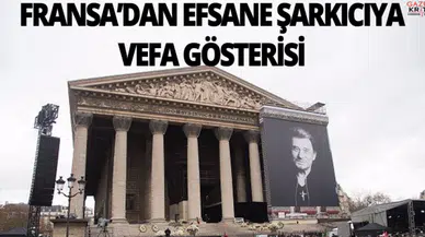 Fransa'dan efsane şarkıcıya vefa gösterisi