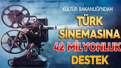 Kültür Bakanlığı'ndan Türk sinemasına 8 ayda 42 milyon liralık destek
