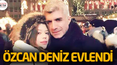 Özcan Deniz ve Feyza Aktan evlendi!