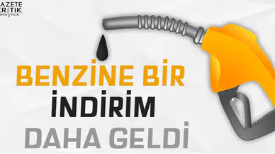 Benzine 20 kuruş indirim geliyor