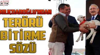 Kemal Kılıçdaroğlu'dan terörü bitirme sözü