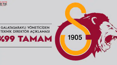 Galatasaray'ın başına sürpriz isim