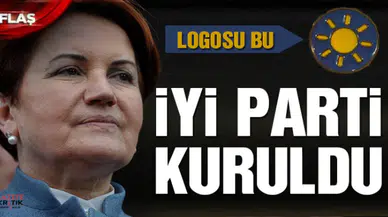 Akşener'in partisi kuruldu… İsmi: Yeni Parti