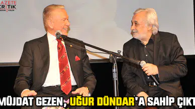 Müjdat Gezen, Uğur Dündar'a Sahip Çıktı