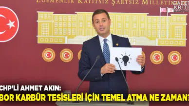 CHP'Lİ AHMET AKIN:YİNE AYAKLARI YERE BASMAYAN BİR SEÇİM VAADİYLE KARŞI KARŞIYAYIZ