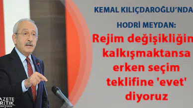 CHP'den hodri meydan: Rejim değişikliğine kalkışmaktansa erken seçim teklifine 'evet' diyoruz