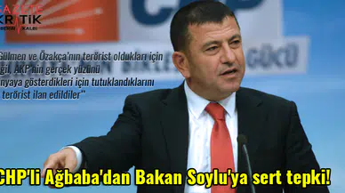 CHP'li Ağbaba'dan Bakan Soylu'ya sert tepki!