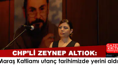 CHP'li Altıok: Maraş Katliamı utanç tarihimizde yerini aldı