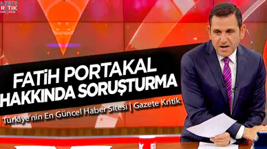Fatih Portakal hakkında soruşturma
