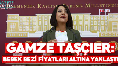 Gamze Taşçıer : Bebek Bezi Altın Fiyatına Yaklaştı