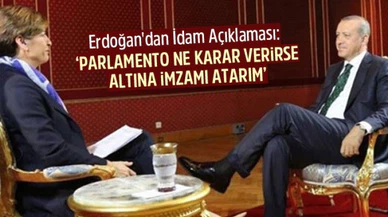 Erdoğan'dan Flaş İdam Açıklaması: Onay Veririm