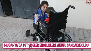 MUDANYA'DA PET ŞİŞELER ENGELLİLERE AKÜLÜ SANDALYE OLDU