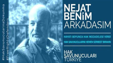 'Hak Savunucularına Dokunma' kampanyası