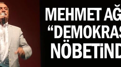 Mehmet Ağar 'demokrasi' nöbetinde