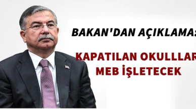 Milli Eğitim Bakanı Kapatılan Okulların Öğrencilerinin Ne olacağını Açıkladı!