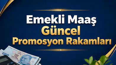 Emekliler İçin Promosyon Rakamları Güncellendi! Ekim 2026'da Hangi Banka Ne Kadar Ödeme Yapıyor?