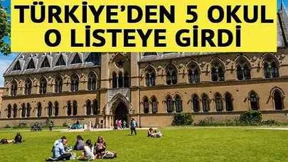 Dünyanın en iyi 500 üniversitesi sıralamasında 5 Türk üniversitesi var