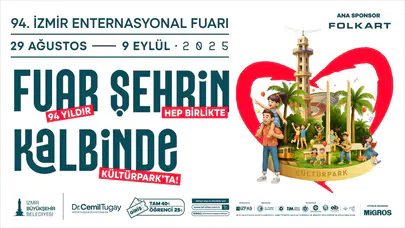 İzmir Enternasyonal Fuarı 94’üncü buluşmaya hazır