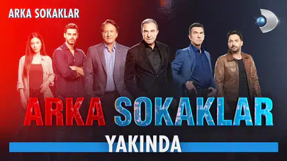 Kanal D'de Arka Sokaklar bu akşam neden yok?
