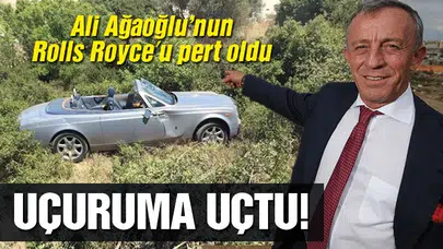Ali Ağaoğlu'nun Rolls Royce'u Uçuruma Uçtu