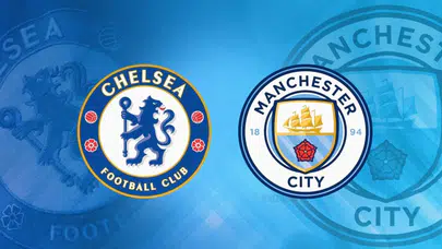 Chelsea - Manchester City maçı hangi kanalda, saat kaçta? FA Cup finalinde ilk 11’ler belli oldu