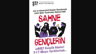 İzBBŞT Gençlik Günleri Başlıyor: Genç Tiyatrocular Profesyonel Sahnede Buluşacak