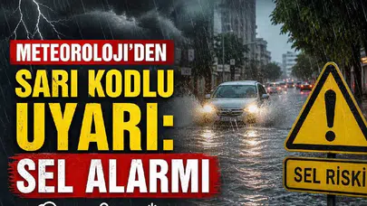 5 İl İçin Sarı Kodlu Uyarı: Kuvvetli Yağış, Sel ve Heyelan Riskine Dikkat