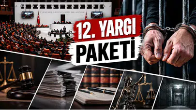 12. Yargı Paketi infaz düzenlemesi: Af var mı, kimleri kapsıyor?