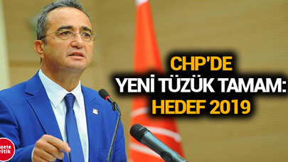 CHP'de yeni tüzük tamam: Hedef 2019