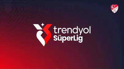 Trendyol süper lig puan durumları belli oldu!