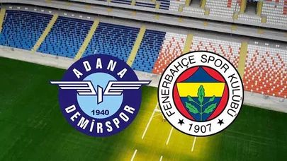 Adana Demirspor Fenerbahçe maçı kadrosu belli oldu. Adana Demirspor Fenerbahçe maçı ne zaman, saat kaçta hangi kanalda?